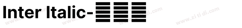 Inter ltalic字体转换